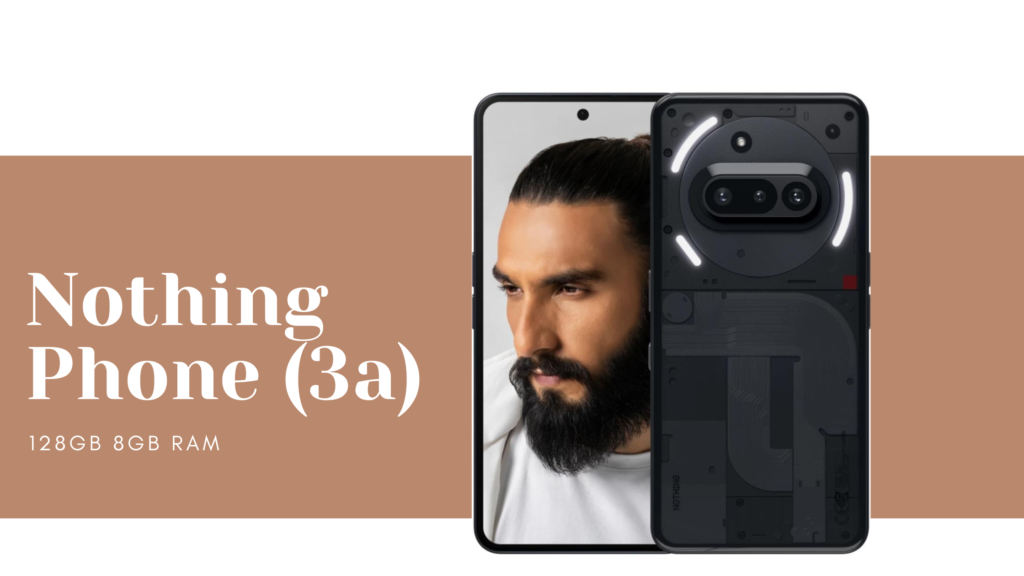 Nothing Phone 3a